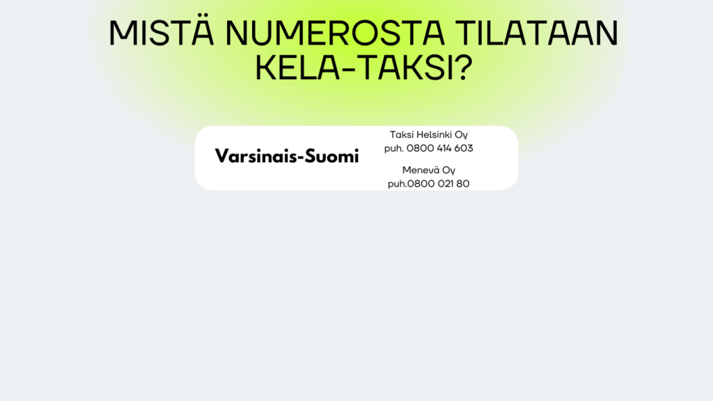 KELA-taksien tilausnumerot Varsinais-Suomi